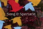 Rachel Rose, Song & Spectacle