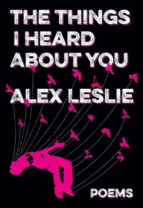 Alex Leslie - The things I heard about you